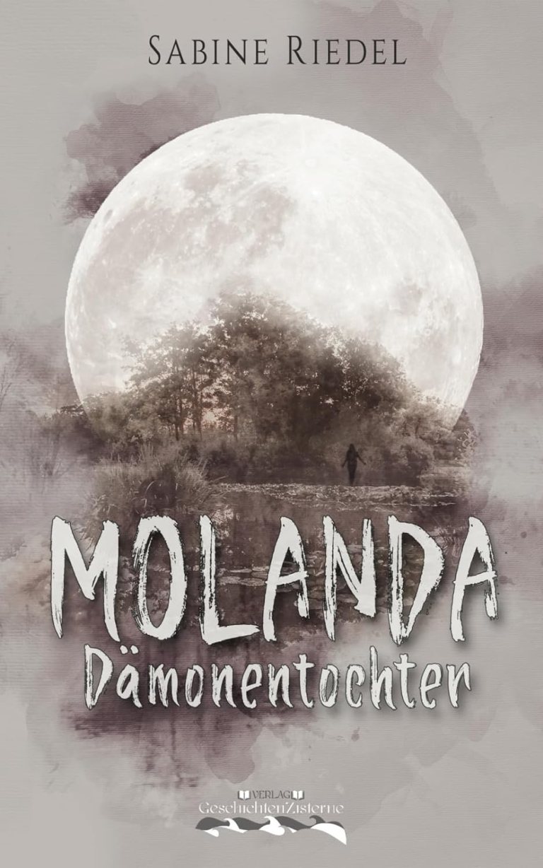 Sabine Riedel: Molanda – Dämonentochter [Rezension] – Drachenbücherhort